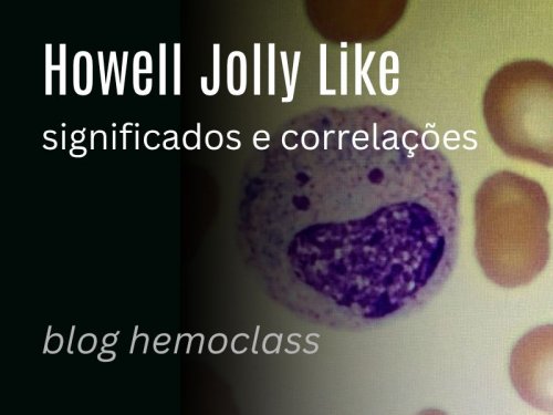 Howell Jolly Like em Neutrfilos